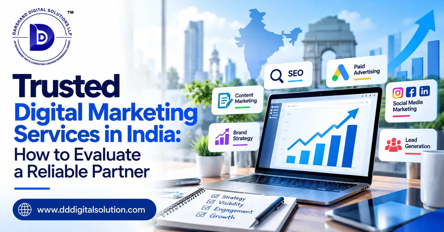 Trusted Digital Marketing Services in India: How to Evaluate a Reliable Partner