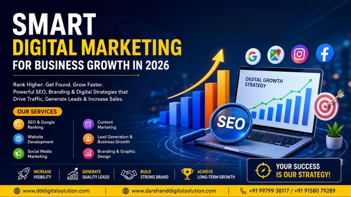 Why Businesses Need Smart Digital Marketing in 2026 – Powered by DD Digital Solution & Darshand Digital Solution